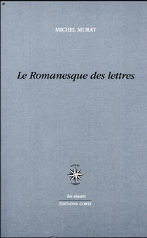 Le romanesque des lettres