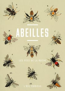 Abeilles : Les fées de la ruche