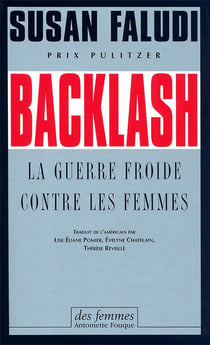 Backlash : La guerre froide contre les femmes