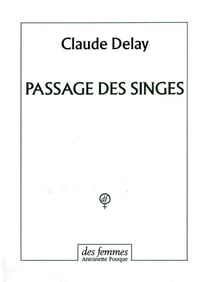 Passage des singes