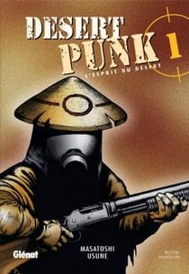 Desert punk Tome 1