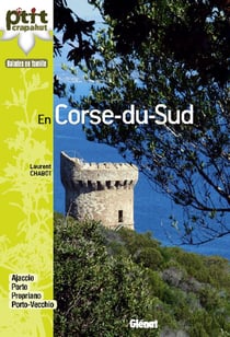 30 balades à pied en corse du sud