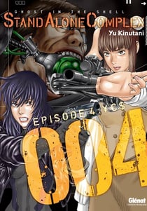 Ghost in the shell - stand alone complex Tome 4 : ¥  $