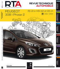 Revue technique automobile n.803 : 308i ph.2:1.6 e-hdi 112et115ch (depuis 04/11)