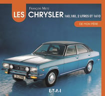 Les Chrysler 160, 180, 2-litres et 1610