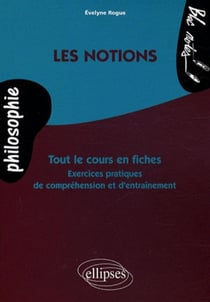 Philosophie - les notions