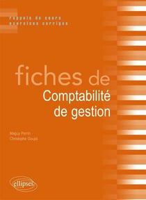 Fiches de comptabilité de gestion - rappels de cours et exercices corrigés