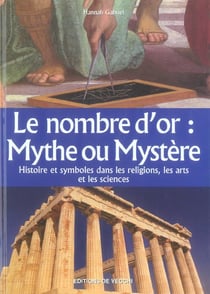 Nombre d'or mythe ou mystere (le)