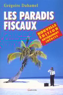 Les paradis fiscaux version 2001