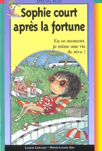 Sophie court apres la fortune t.11