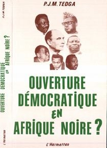 Ouverture democratique en afrique noire ?