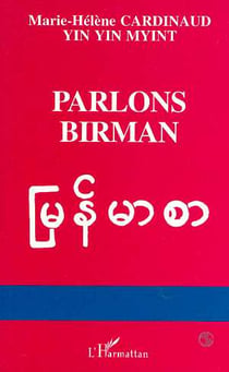 Parlons birman : Langue de myanmar