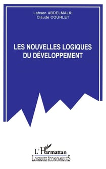 Les nouvelles logiques du développement