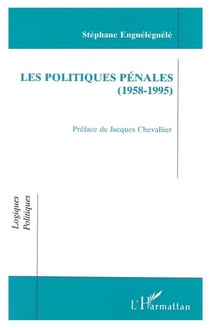 Politiques pénales (1958-1995)