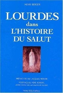 Lourdes dans l'histoire du salut