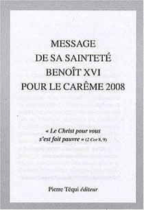 Message pour le Carême - Edition 2008