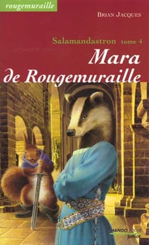 Rougemuraille - Salamandastron Tome 4 : Mara de Rougemuraille