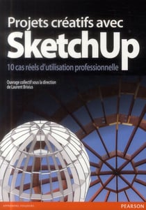 Projets creatifs avec sketchup