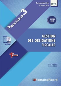 Processus 3 : gestion des obligations fiscales - BTS CG, 1re année