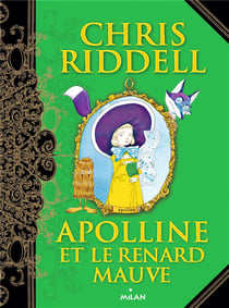Apolline Tome 4 : Apolline et le renard mauve