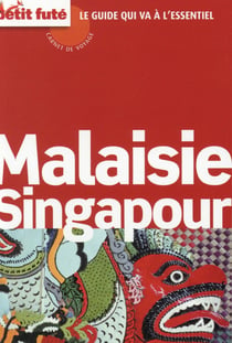 Malaisie 2015 Carnet De Voyage Petit Fute
