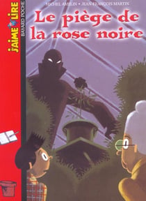 Piege de la rose noire (le)
