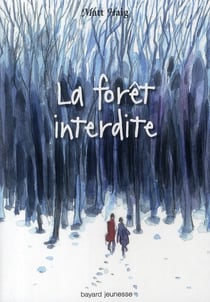 La forêt interdite