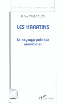 Les Haratins - le paysage politique mauritanien