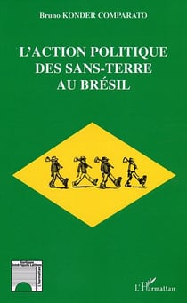 L'action politique des sans-terre au Brésil