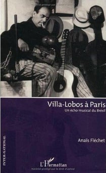 Villa-Lobos à Paris : Un écho musical du Brésil