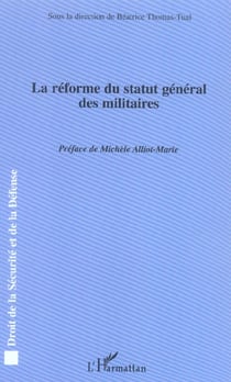 La réforme du statut général des militaires