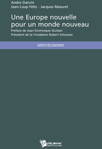 Une Europe nouvelle pour un monde nouveau