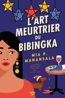 La cuisine mortelle de Tita Rosie Tome 3 : L'Art meurtrier du bibingka