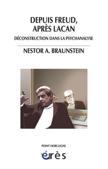 Depuis Freud, après Lacan - déconstruction dans la psychanalyse