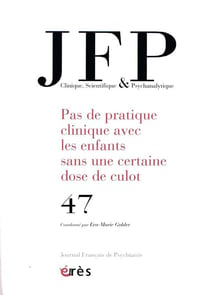 Pas de pratique avec les enfants sans une certaine dose de culot