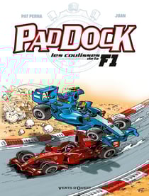Paddock, les coulisses de la F1 Tome 2