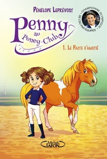 Penny au poney-club Tome 1 : le pacte d'amitié