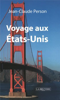 Voyage aux Etats-Unis