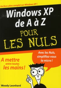 Windows xp de a à z pour les nuls