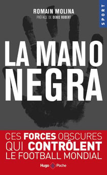 La mano negra du foot français