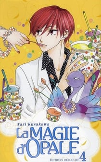 La magie d'opale Tome 4