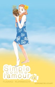 Simple comme l'amour t.10