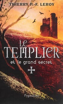 Le templier et le grand secret