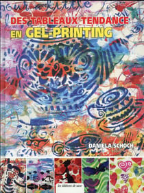 Des tableaux tendance en gel printing