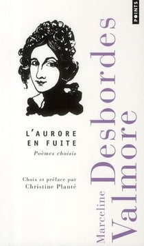 L'aurore en fuite - poèmes choisis