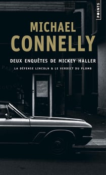 Deux Enquetes De Mickey Haller