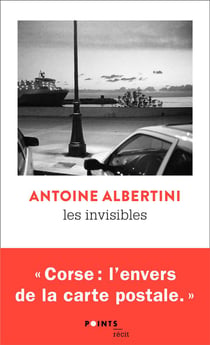 Les invisibles - une enquête en Corse