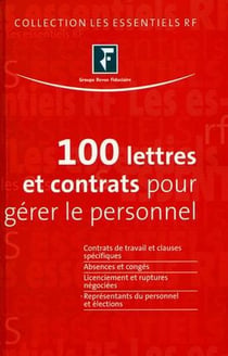 100 lettres et contrats pour gérer le personnel