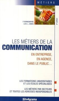 Les métiers de la communication : en entreprise, en agence, dans la publicité