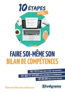 10 étapes pour... : faire soi-même son bilan de compétences